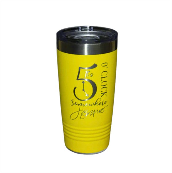 5 Oclock Somewheretumbler