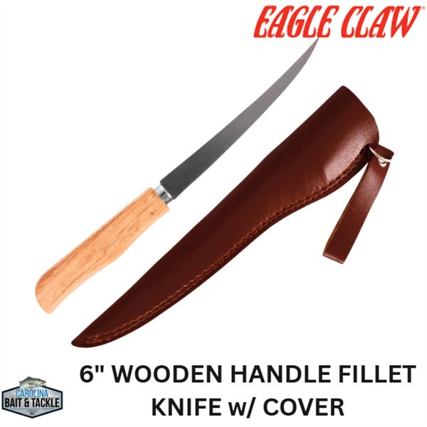 Eagle Claw WOOD HANDLE FILLET KNIFE-6" BLADE 1PK