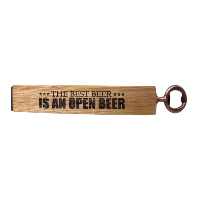 Slim Stave Bottle Opener The Best Beer Is An Open Beer